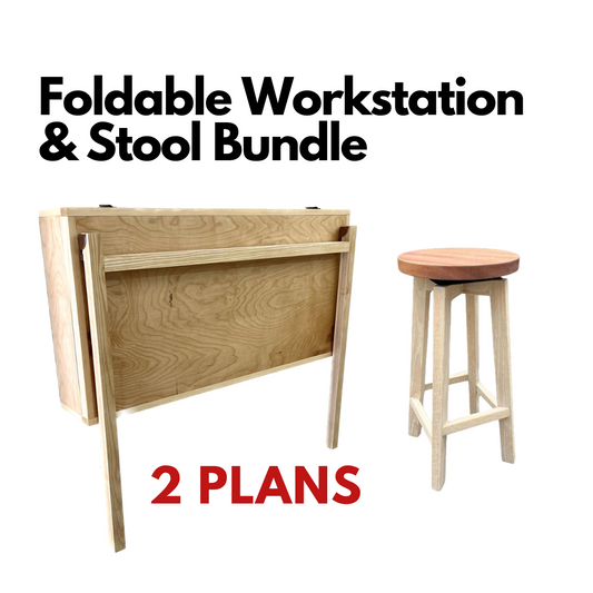 Foldable Workstation & Stool Plan Bundle - Written AND Video